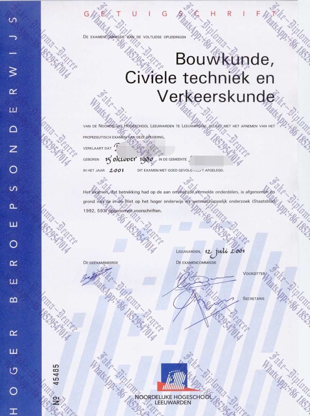 Is it possible to buy fake Noordelijke Hogeschool Leeuwarden Diploma